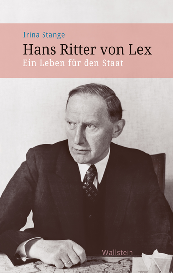 Cover der Studie zu Hans Ritter von Lex von Dr. Irina Stange
